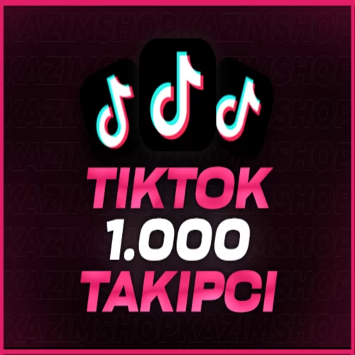  ⭐GARANTİLİ TİKTOK 1.000 TAKİPÇİ⭐